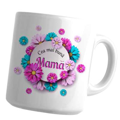 Cana Personalizata "Cea Mai Buna Mama"