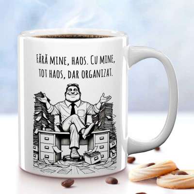 Cana personalizata pentru sefii care, chiar si in haos, reusesc sa aduca un zambet.