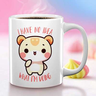 Cana personalizata cu mesajul „I don't know what I'm doing” - un reminder amuzant ca nu trebuie sa ai toate raspunsurile.
